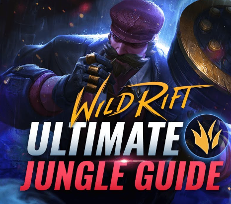 A Comprehensive Guide to Wild Rift’s Jungling Role.